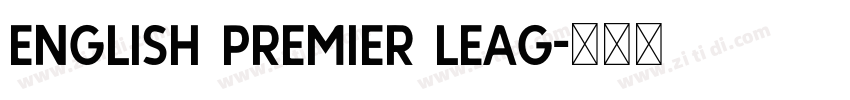 English Premier Leag字体转换
